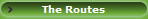The Routes